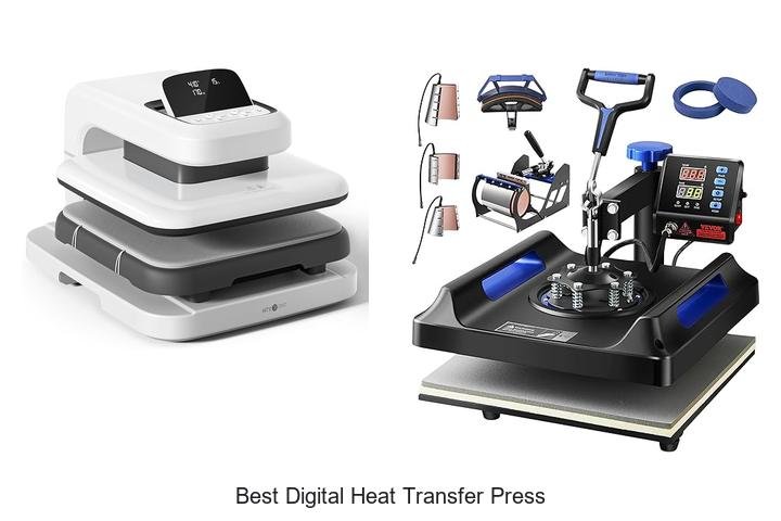 Discover the Best Digital Heat Transfer Press Now!