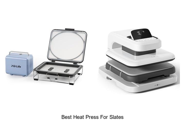 Ultimate Guide: Best Heat Press for Slates Revealed!