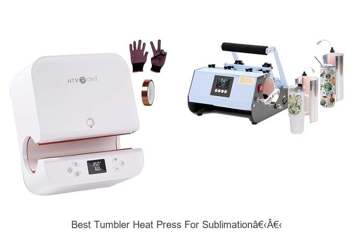 Discover the Best Tumbler Heat Press for Sublimation!